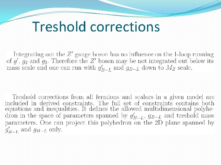Treshold corrections 