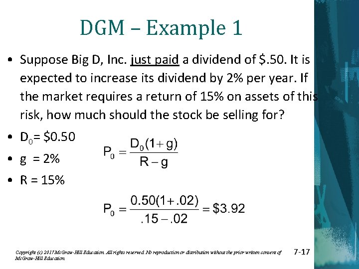 DGM – Example 1 • Suppose Big D, Inc. just paid a dividend of