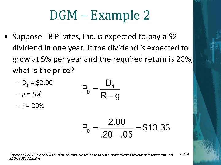 DGM – Example 2 • Suppose TB Pirates, Inc. is expected to pay a