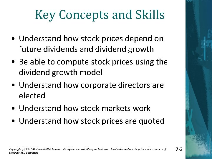 Key Concepts and Skills • Understand how stock prices depend on future dividends and