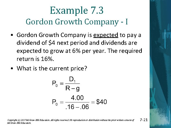 Example 7. 3 Gordon Growth Company - I • Gordon Growth Company is expected