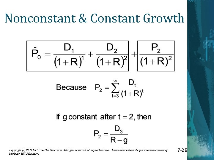 Nonconstant & Constant Growth Copyright (c) 2017 Mc. Graw-Hill Education. All rights reserved. No