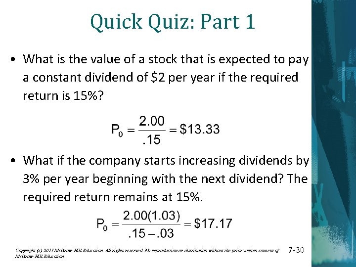 Quick Quiz: Part 1 • What is the value of a stock that is
