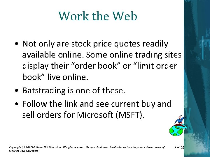 Work the Web • Not only are stock price quotes readily available online. Some Work the Web • Not only are stock price quotes readily available online. Some