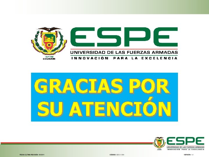 GRACIAS POR SU ATENCIÓN 