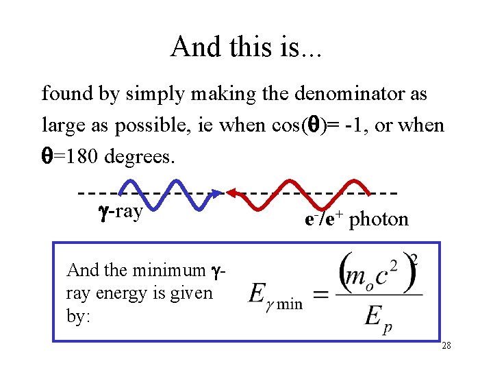 And this is. . . found by simply making the denominator as large as And this is. . . found by simply making the denominator as large as