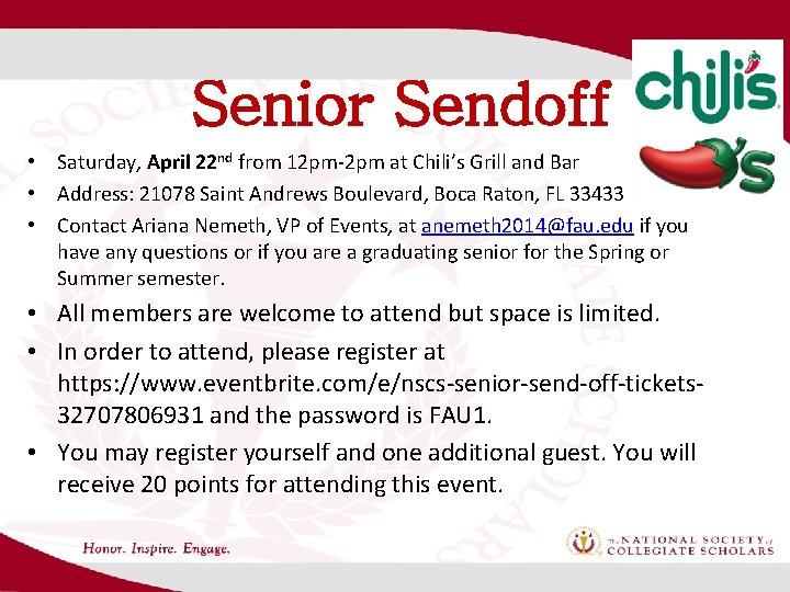 Senior Sendoff • Saturday, April 22 nd from 12 pm-2 pm at Chili’s Grill