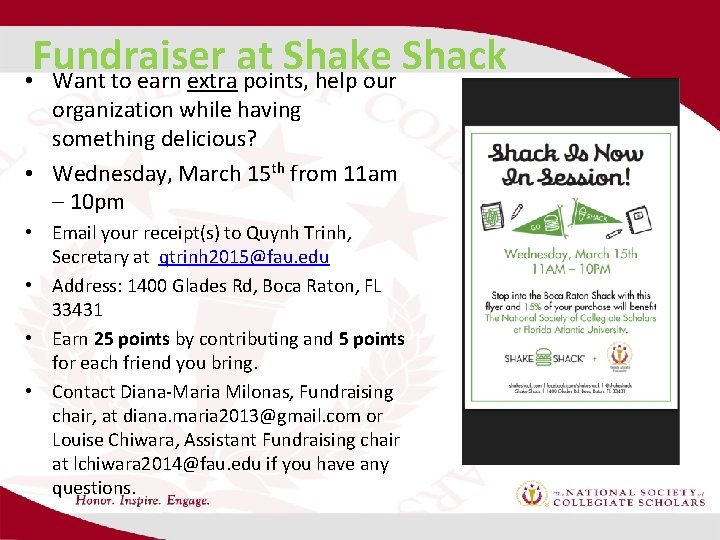 Fundraiser at Shake Shack • Want to earn extra points, help our organization while