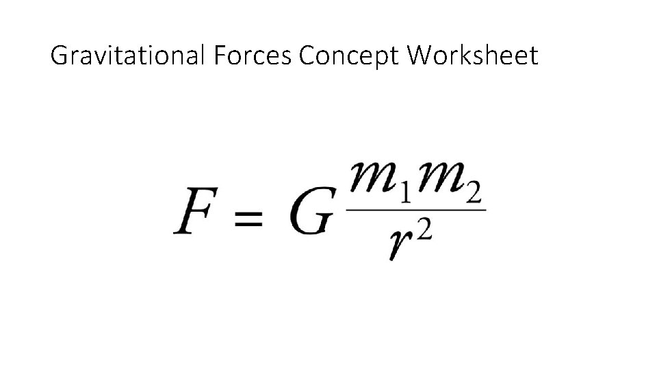 Gravitational Forces Concept Worksheet 