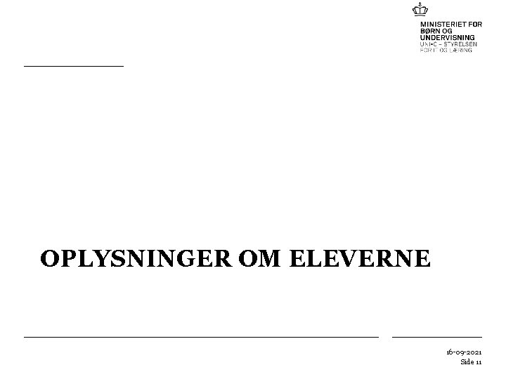 OPLYSNINGER OM ELEVERNE 16 -09 -2021 Side 11 