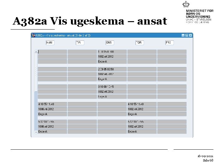 A 382 a Vis ugeskema – ansat 16 -09 -2021 Side 68 