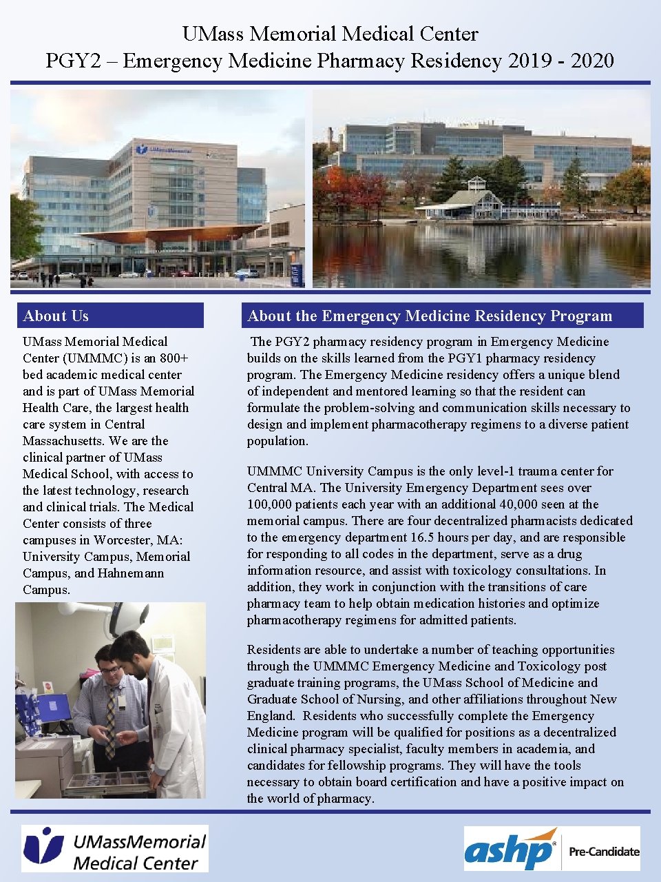 UMass Memorial Medical Center PGY 2 – Emergency Medicine Pharmacy Residency 2019 - 2020