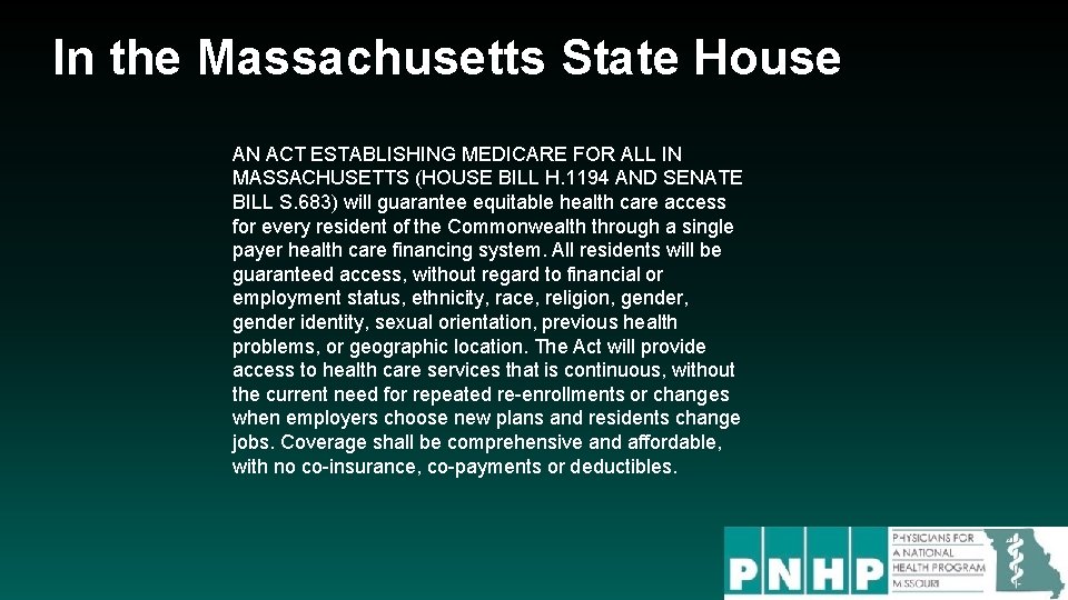 In the Massachusetts State House AN ACT ESTABLISHING MEDICARE FOR ALL IN MASSACHUSETTS (HOUSE