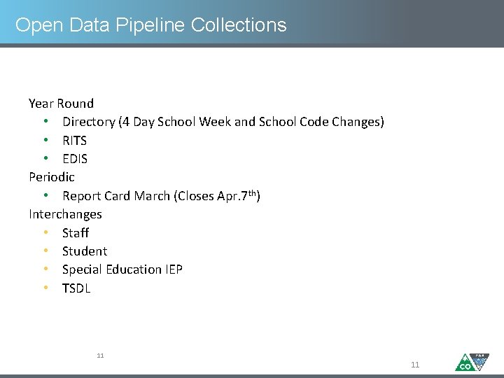 Open Data Pipeline Collections Year Round • Directory (4 Day School Week and School