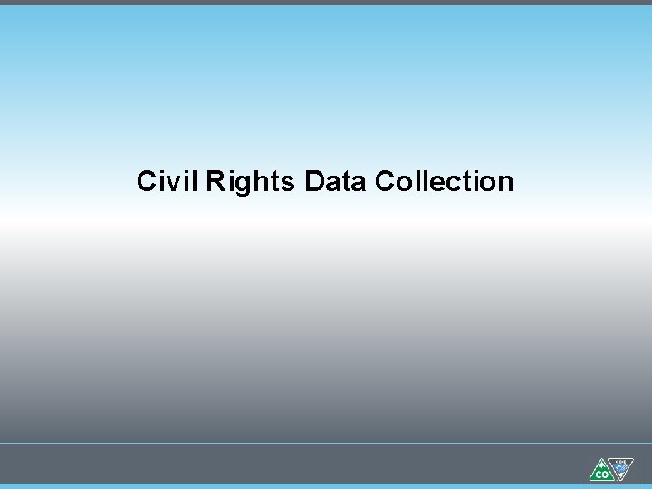 Civil Rights Data Collection 