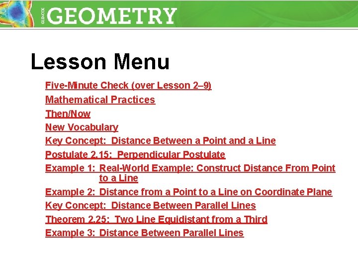 Lesson Menu Five-Minute Check (over Lesson 2– 9) Mathematical Practices Then/Now New Vocabulary Key