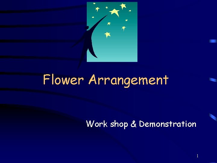 Flower Arrangement Work shop & Demonstration 1 