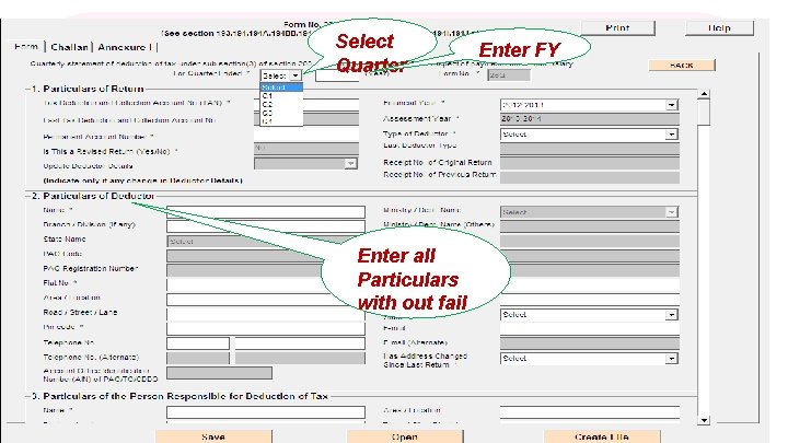 Select Quarter Enter FY Enter all Particulars with out fail 30 