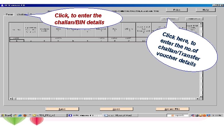 Click, to enter the challan/BIN details Clic k ente here, t o r cha