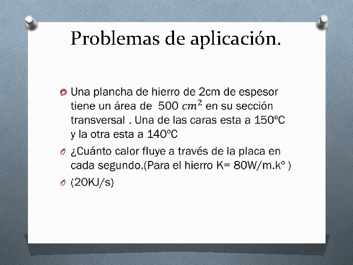 Problemas de aplicación. O 