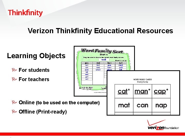 Verizon Thinkfinity Educational Resources Learning Objects P For students P For teachers P Online