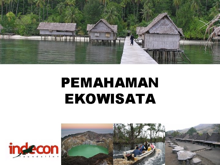 PEMAHAMAN EKOWISATA 