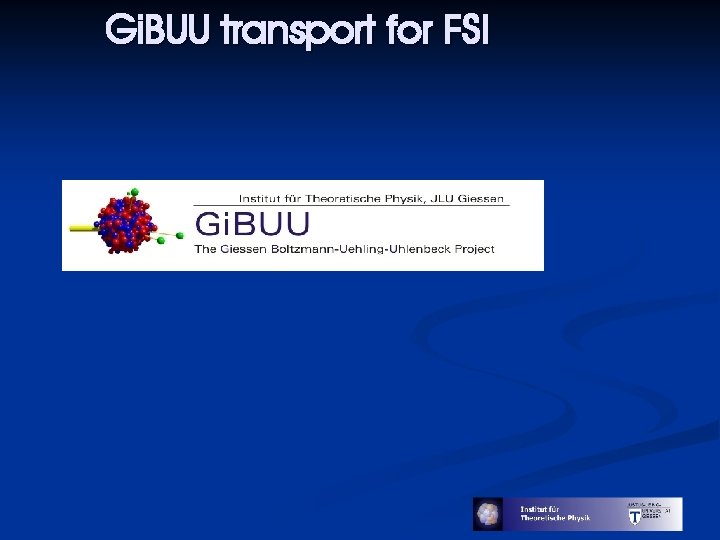 Gi. BUU transport for FSI 