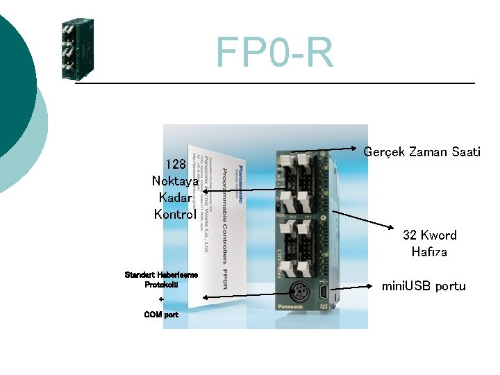 FP 0 -R 128 Noktaya Kadar Kontrol Gerçek Zaman Saati 32 Kword Hafıza Standart