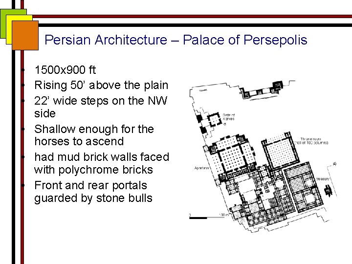 Persian Architecture – Palace of Persepolis • 1500 x 900 ft • Rising 50’