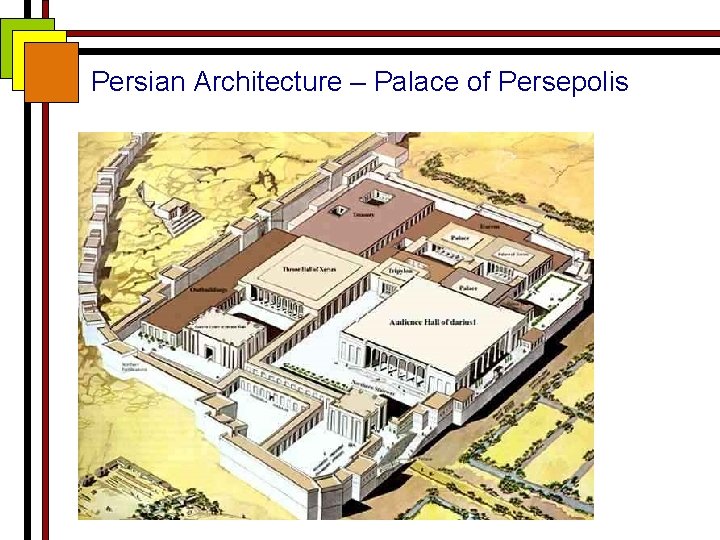 Persian Architecture – Palace of Persepolis 