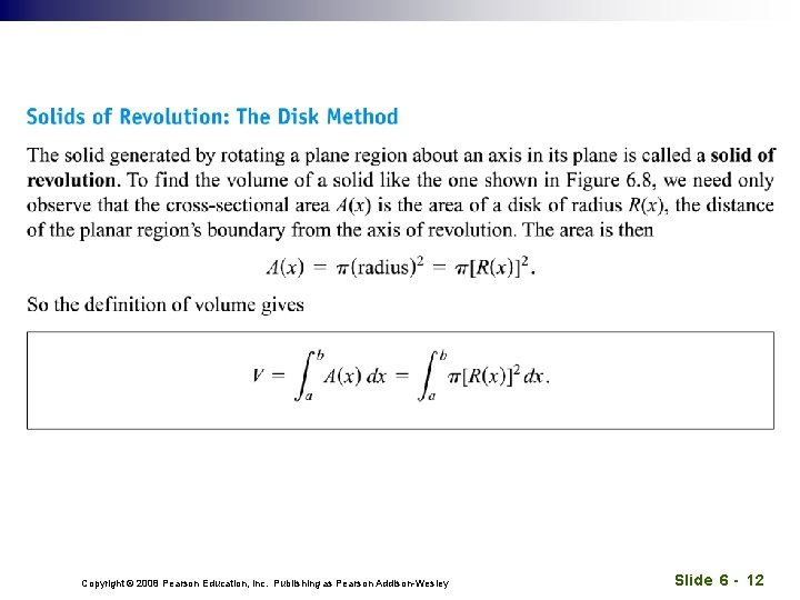 Copyright © 2008 Pearson Education, Inc. Publishing as Pearson Addison-Wesley Slide 6 - 12