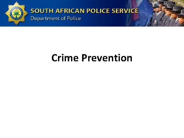 Crime Prevention 