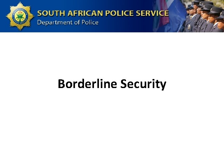 Borderline Security 