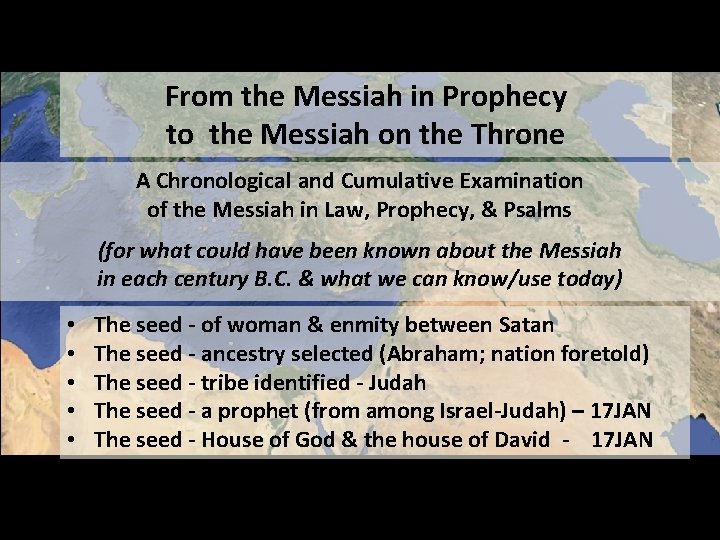 From the Messiah in Prophecy to the Messiah on the Throne A Chronological and