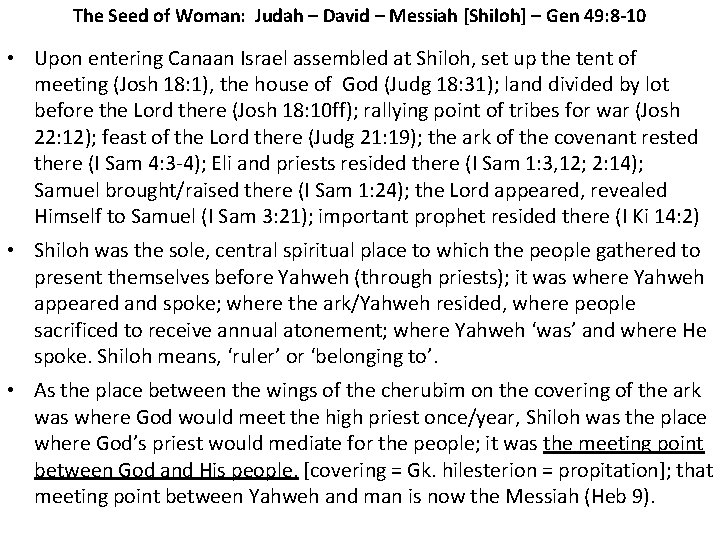 The Seed of Woman: Judah – David – Messiah [Shiloh] – Gen 49: 8