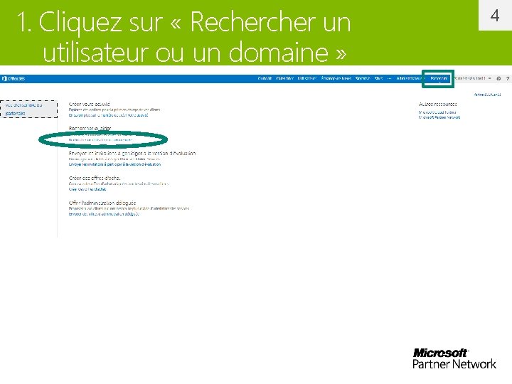 1. Cliquez sur « Recher un utilisateur ou un domaine » 4 
