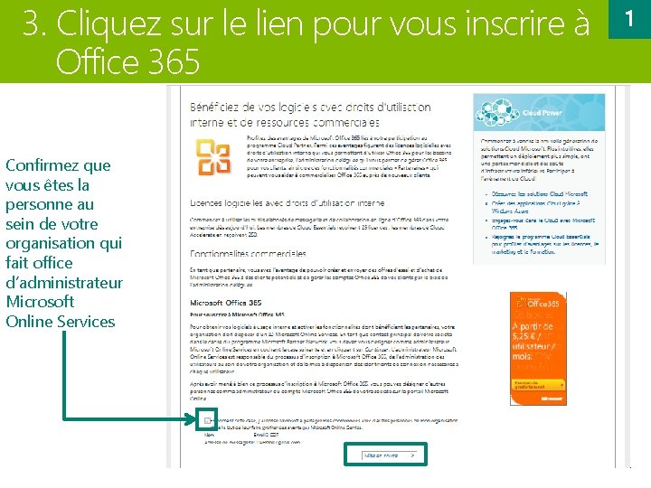 3. Cliquez sur le lien pour vous inscrire à Office 365 Confirmez que vous