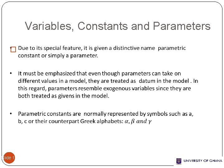Variables, Constants and Parameters � Slide 17 