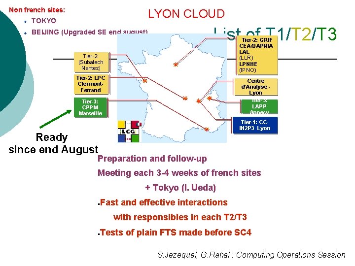 Non french sites: LYON CLOUD TOKYO List of T 1/T 2/T 3 BEIJING (Upgraded