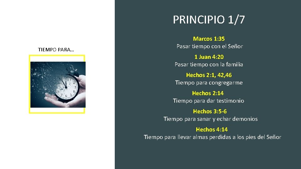 PRINCIPIO 1/7 TIEMPO PARA… Marcos 1: 35 Pasar tiempo con el Señor 1 Juan