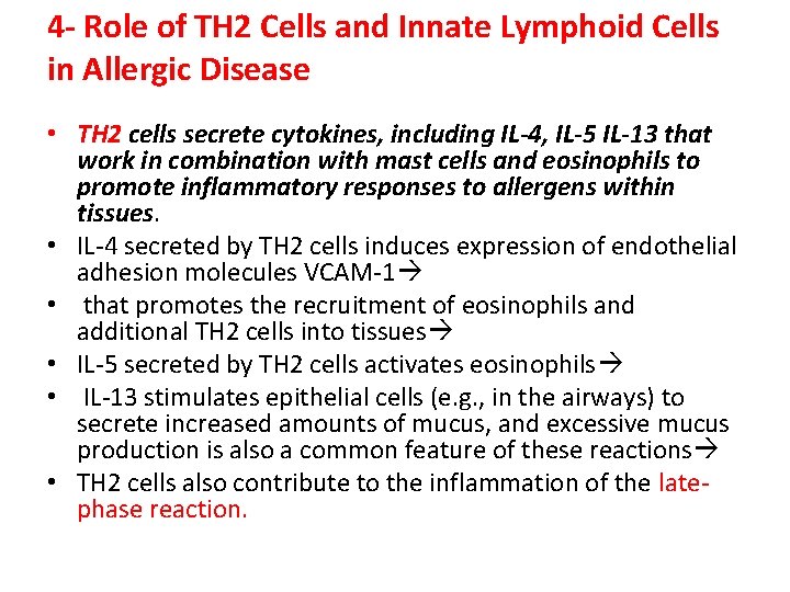 4 - Role of TH 2 Cells and Innate Lymphoid Cells in Allergic Disease