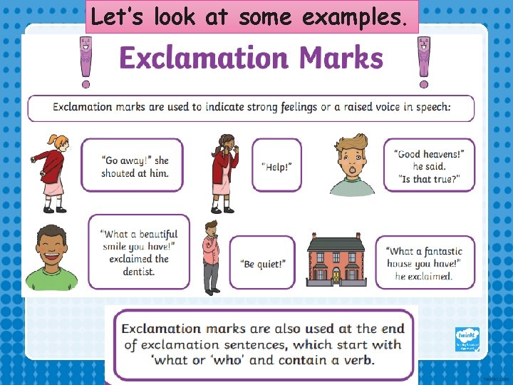 Let’s look at some examples. Let’s look at some examples.