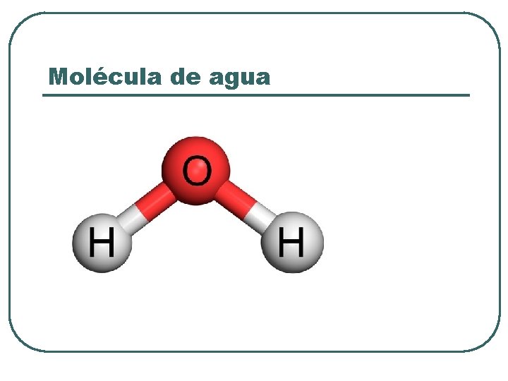Molécula de agua 