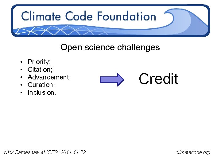 The Climate Code Foundation Open Data Open Source