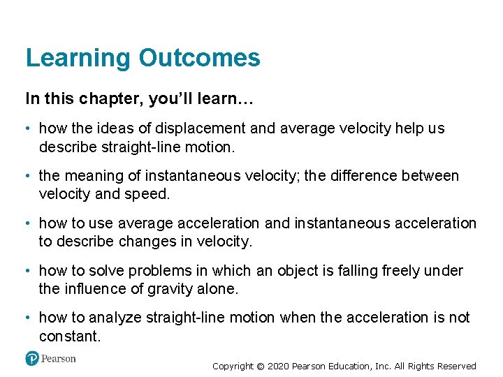 Learning Outcomes In this chapter, you’ll learn… • how the ideas of displacement and