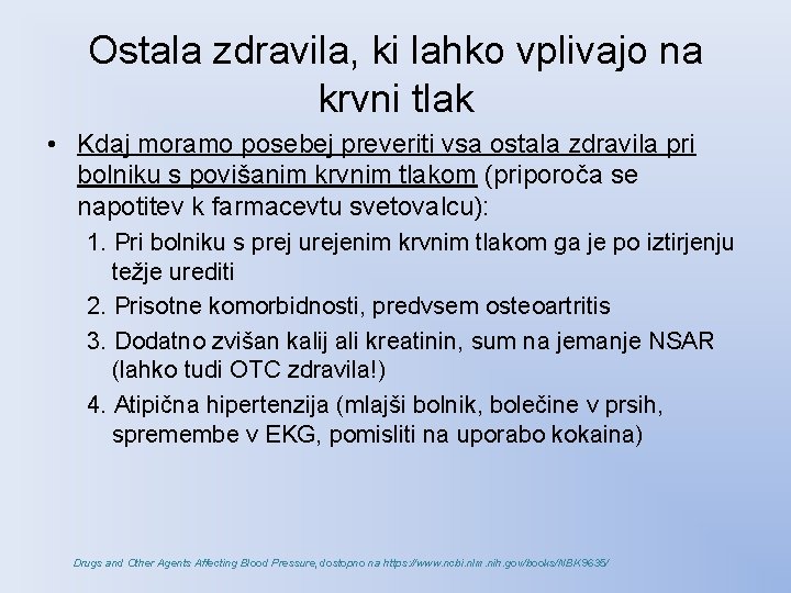 Ostala zdravila, ki lahko vplivajo na krvni tlak • Kdaj moramo posebej preveriti vsa