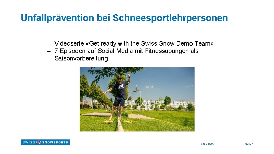 Unfallprävention bei Schneesportlehrpersonen - Videoserie «Get ready with the Swiss Snow Demo Team» -