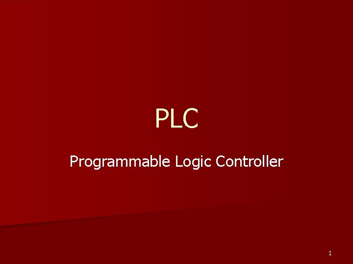 PLC Programmable Logic Controller 1 