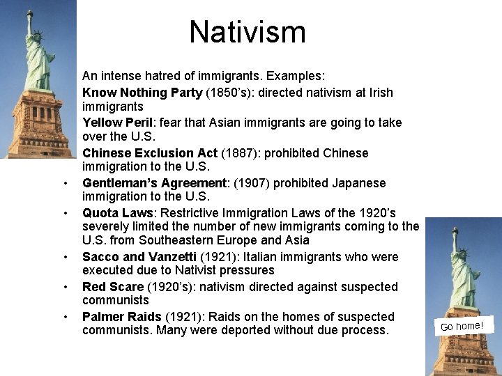Nativism • • • An intense hatred of immigrants. Examples: Know Nothing Party (1850’s):