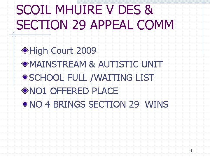 SCOIL MHUIRE V DES & SECTION 29 APPEAL COMM High Court 2009 MAINSTREAM &